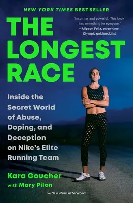Terra Running The Longest Race Kara Goucher